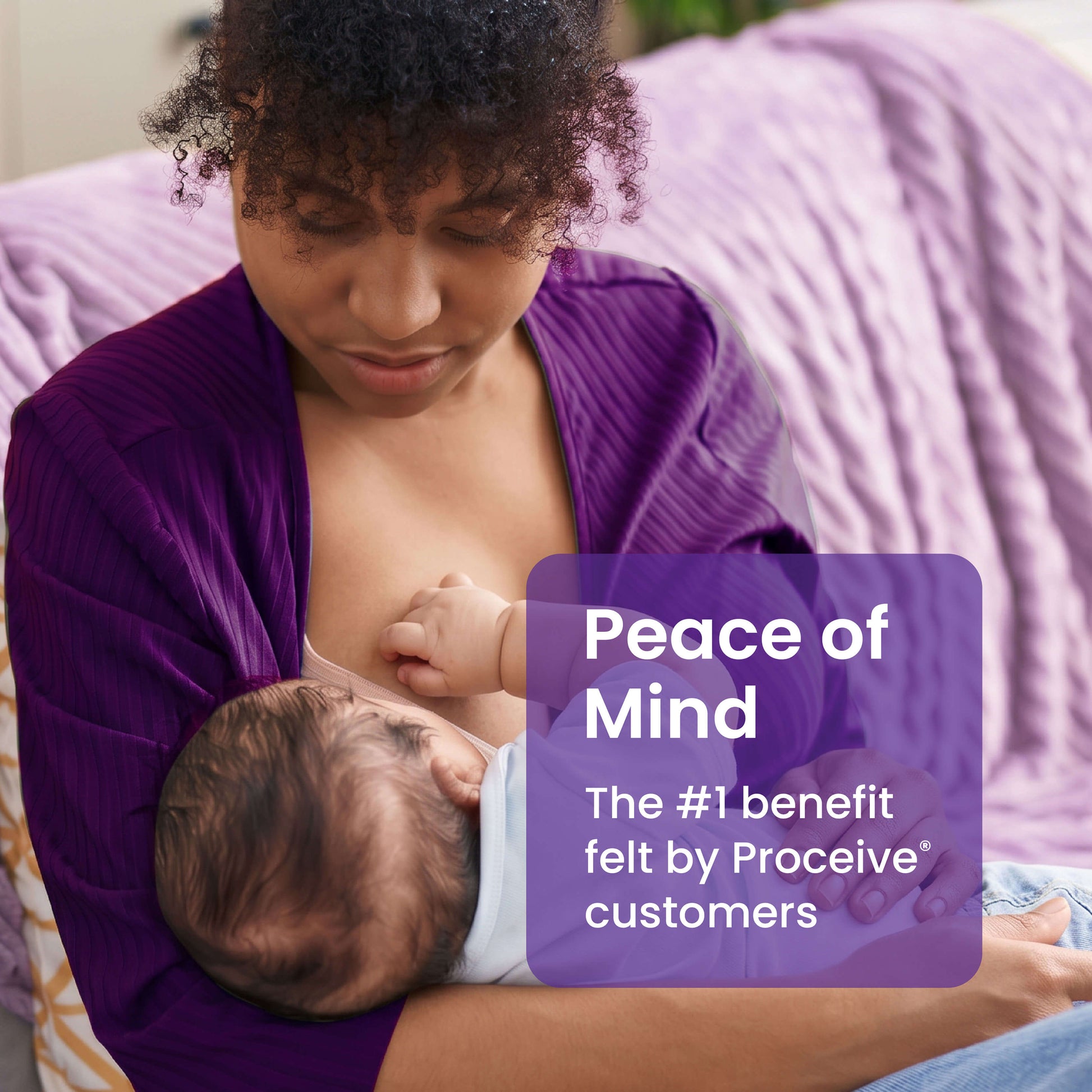 Peace of Mind - No.1 benefit felt by Proceive customers